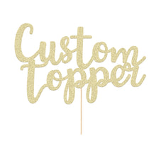 Load image into Gallery viewer, Personalized Cake Topper with Any Text Numbers Double Sided Glitter