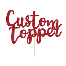 Load image into Gallery viewer, Personalized Cake Topper with Any Text Numbers Double Sided Glitter
