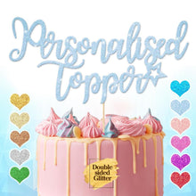 Load image into Gallery viewer, Personalised  Cake Topper Any Text Party Decoration - EDSG