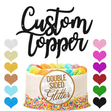 Load image into Gallery viewer, Personalised  Cake Topper Any Text Party Decoration - EDSG