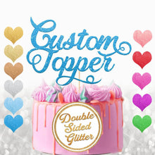 Load image into Gallery viewer, Personalised Cake Topper Any Text - EDSG