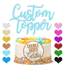 Load image into Gallery viewer, Personalised  Cake Topper Any Text Party Decoration - EDSG