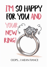 Load image into Gallery viewer, Happy for you and your new ring Congratulations Card

