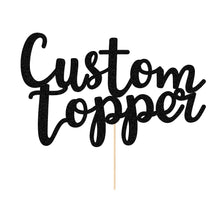 Load image into Gallery viewer, Personalized Cake Topper with Any Text Numbers Double Sided Glitter
