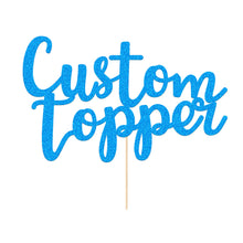 Load image into Gallery viewer, Personalized Cake Topper with Any Text Numbers Double Sided Glitter
