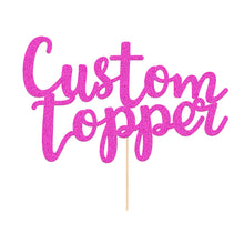 Load image into Gallery viewer, Personalized Cake Topper with Any Text Numbers Double Sided Glitter
