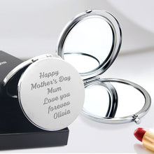 Load image into Gallery viewer, Personalised Mothers Day Compact Mirror Laser Engraved Mirror for Women Customized Gift for Her, Mum，Girl, Bridesmaid, Friend on Birthday, Wedding, Anniversary, Mother&#39;s Day
