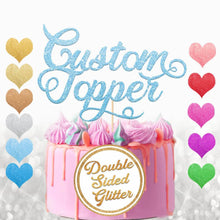 Load image into Gallery viewer, Personalised Cake Topper Any Text - EDSG
