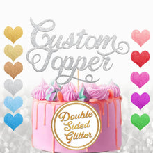 Load image into Gallery viewer, Personalised Cake Topper Any Text - EDSG
