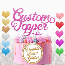 Load image into Gallery viewer, Personalised Cake Topper Any Text - EDSG
